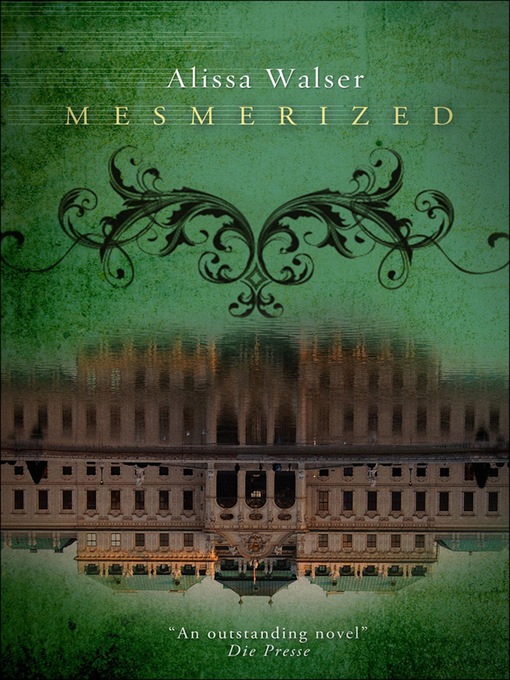 Title details for Mesmerized by Alissa Walser - Available